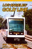 LOS ANGELES' GOLD LINE DVD