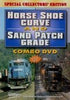 HORSESHOE CURVE AND SAND PATCH GRADE  DVD