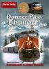 DONNER PASS THUNDER  DVD