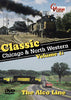 CLASSIC CHICAGO & NORTH WESTERN - VOL 1: THE ALCO LINE