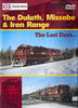 DULUTH MISSABE & IRON RANGE, THE LAST DAYS